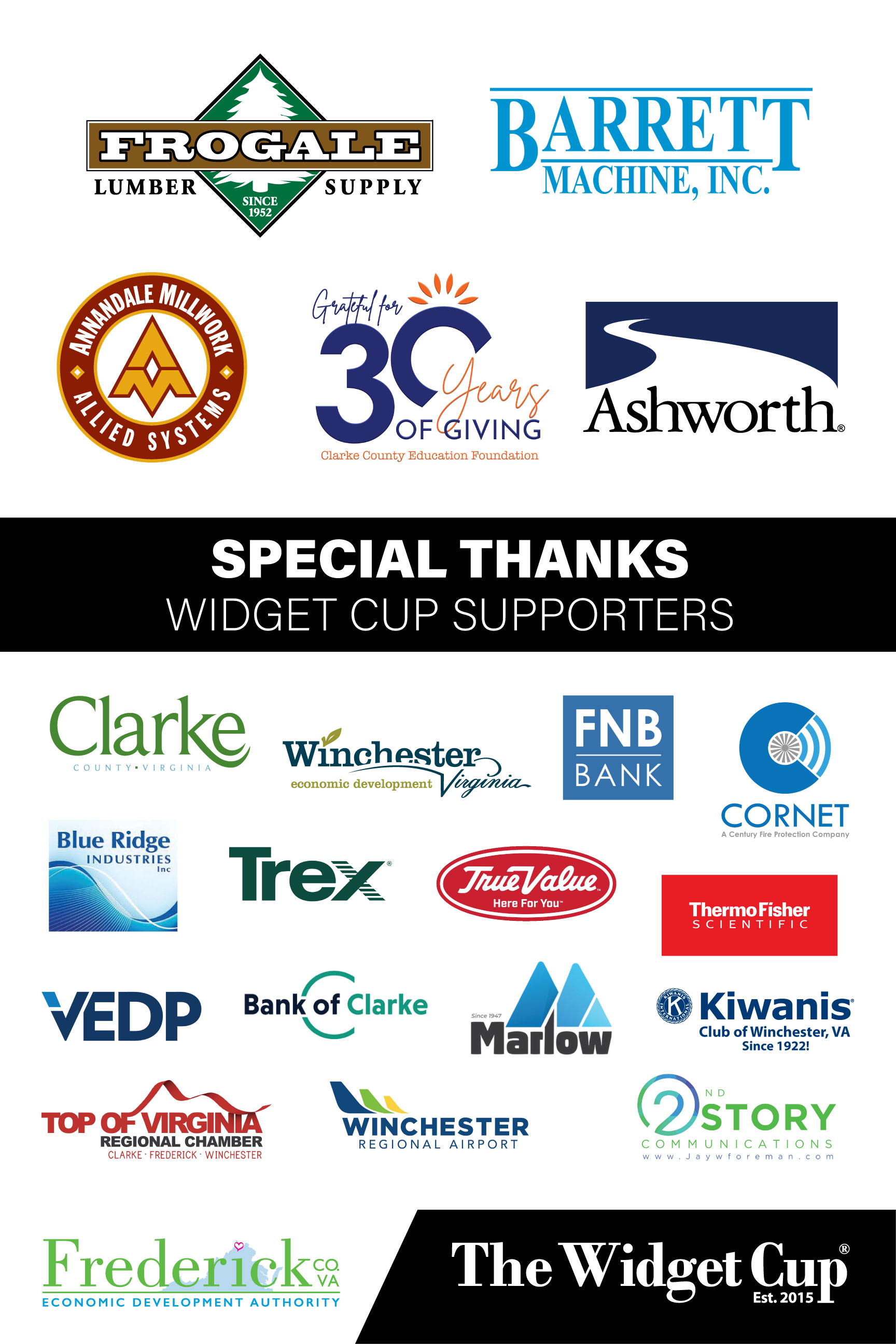 Numerous companies in the greater-Frederick County community make The Widget Cup event possible, including Frogale Lumber, Barrett Machine, Ashworth Brothers, Annandale Millwork, and Clarke County Education Foundation, among others.